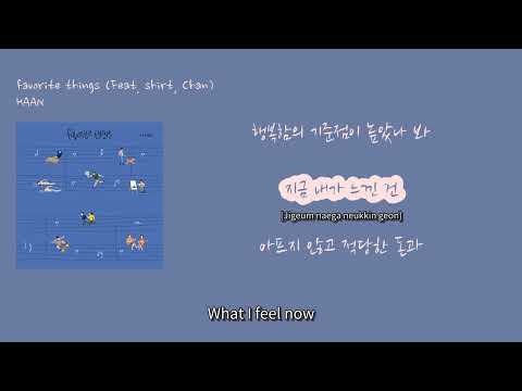 [해피템포노래들] HAAN - 'favorite things (Feat. shirt, Chan)'