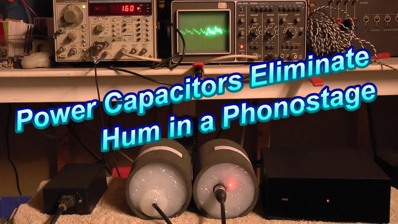 Capacitor Packs eliminate all the HUM (noise) from phonostage. YouTube