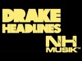 Drake  headlines lyrics