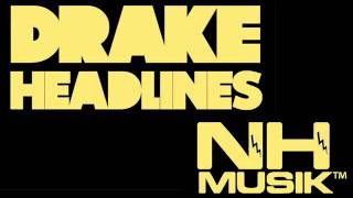 Drake - Headlines Lyrics