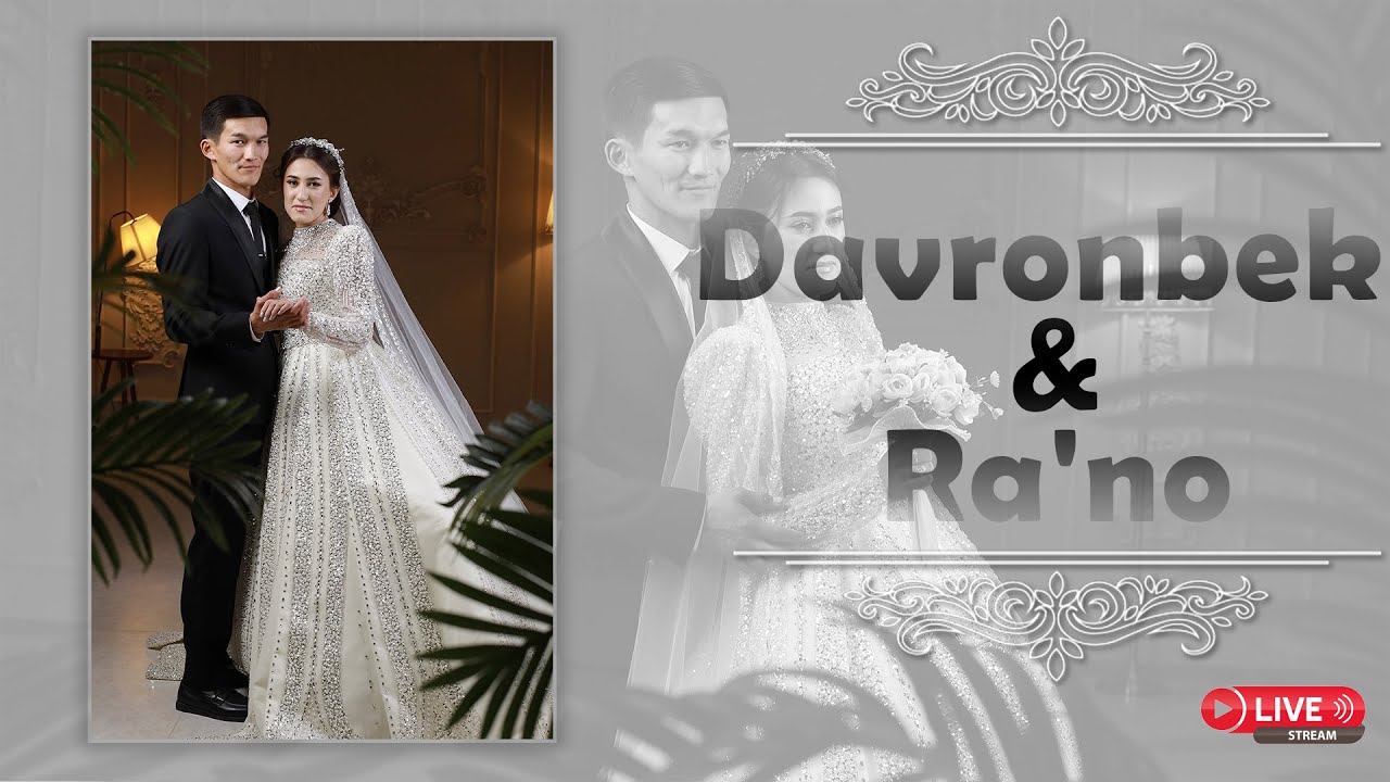 Davronbek & Ra'no (18.11.2025) Wedding Day