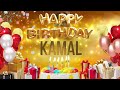 KAMAL - Happy Birthday Kamal