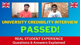 ?? UK University Credibility & Pre CAS Interview | Received Positive Result in 5 Minutes