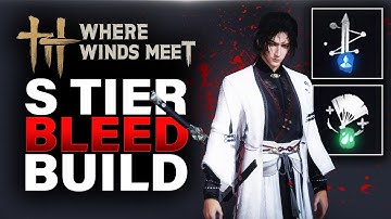 The BEST Strategic Sword Bleed Build in Where Winds Meet!