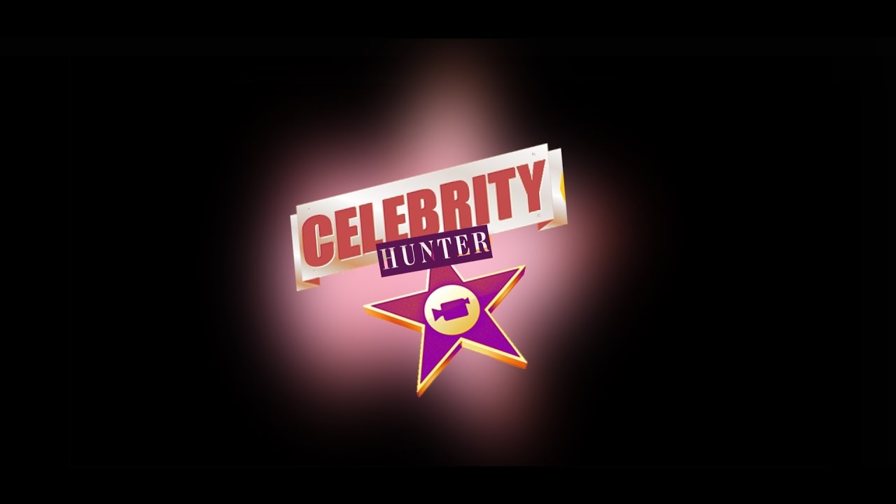 The Celebrity Hunter (Intro)