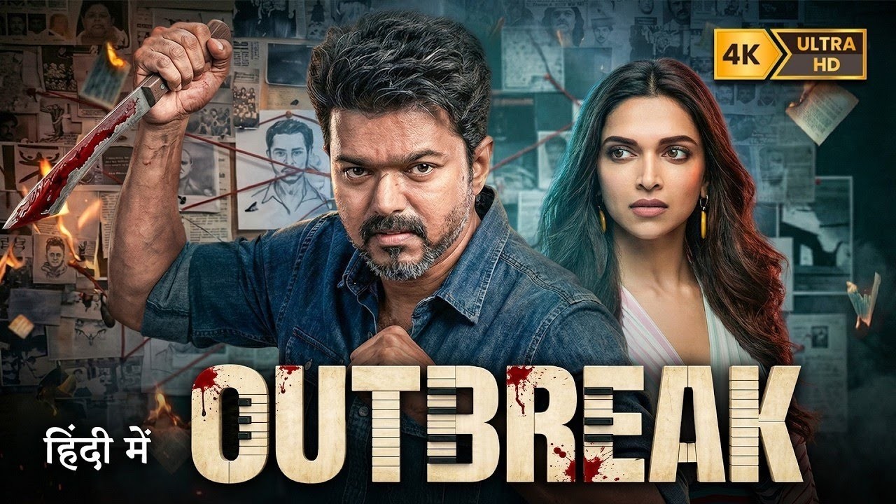OUTBREAK | Vijay Thalapathy, Deepika Padukone | New (2026) Hindi Action Thriller Movie | Full HD