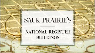 Sauk Prairie's National Register Buildings