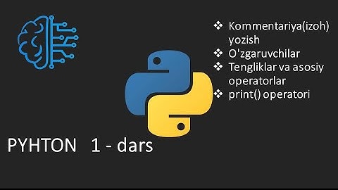 Python. 1 - dars. Kommentariya | O