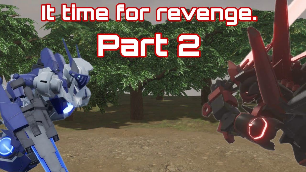 It’s time for revenge part2.