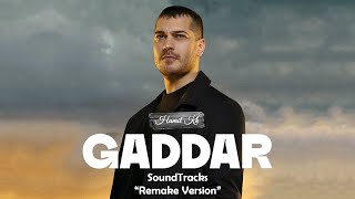 Gaddar Müzikleri - Gerçekler Peşinde (Yeni Müzik) | REMAKE VERSION