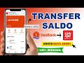 Cara Transfer Saldo Seabank Ke Link Aja Gratis Biaya Admin Tanpa Aplikasi Tambahan