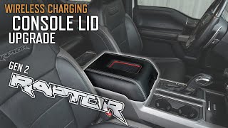 2017-2020 Ford Raptor: Wireless Charging Console Lid Upgrade - Sanctum LeatherSeats.com