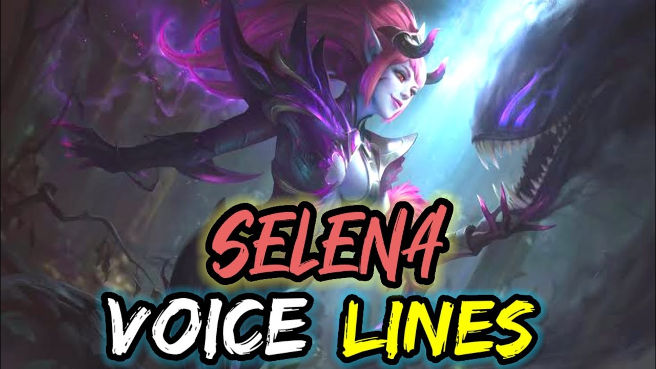 Реплики и цитаты Селены - диалоги Mobile Legends