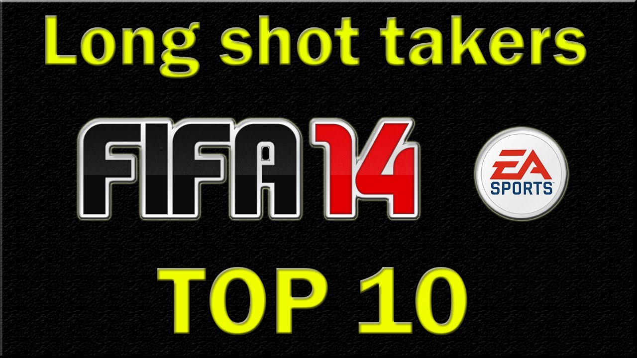 FIFA 14 Top 10 Long Shot Takers YouTube