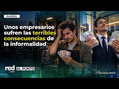 The TERRIBLE COST of informality in Colombia: The consequences for the economy are ALARMING