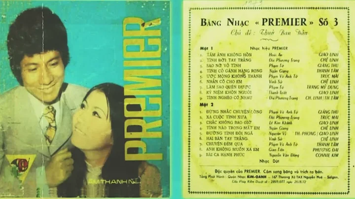 NX60  - Băng Nhạc Xưa Trước 1975   Giao Linh, Chế Linh, Giáng Thu, Thanh Tâm, Trúc Mai Premier 3