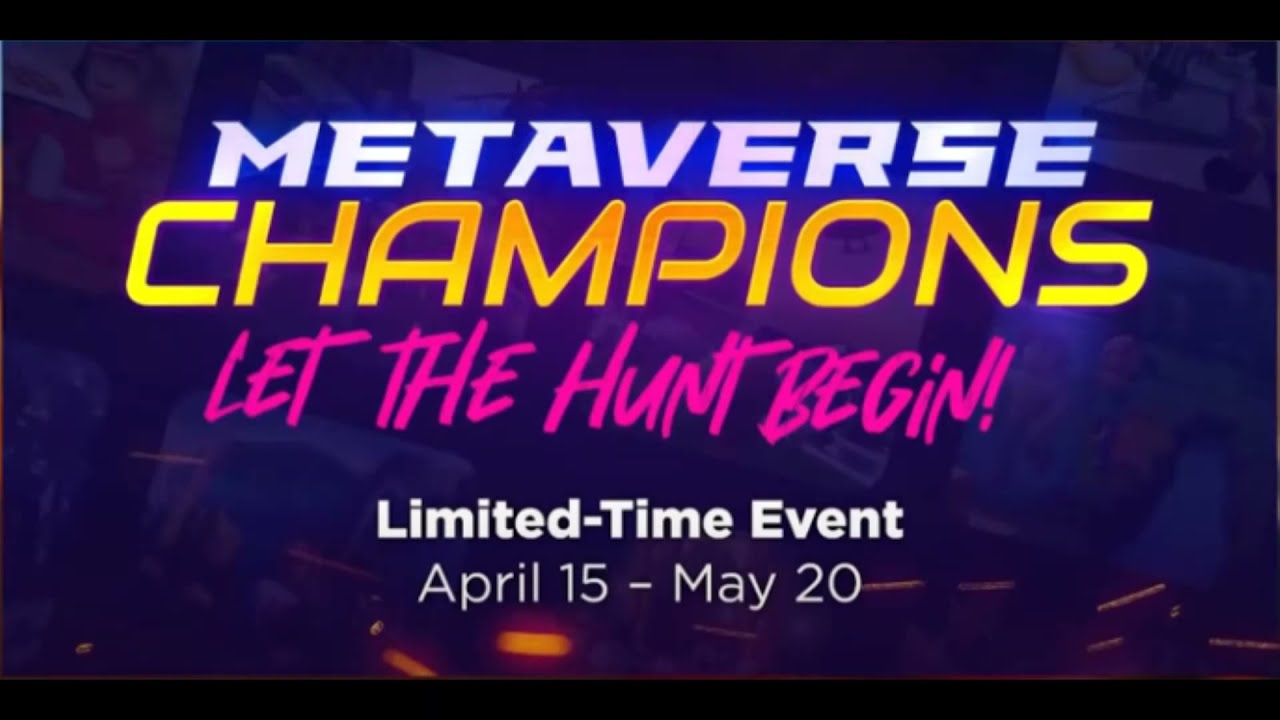 NEW METAVERSE CHAMPIONS EVENT INFO + RELEASE DATE