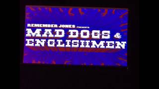 Remember Jones Mad Dogs and Englishmen tribute show. Darling Be Home Soon. FTC. February 19, 2026.