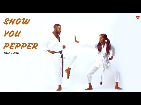 Falz, SIMI - Show You Pepper (Official Audio)