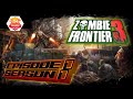 Zombie frontier 3 Ep. 1 Season 1 (The First Attack)