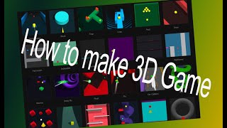 How to make a 3d video game in Android Studio| How to make game in Buildbox 3d|Make 3d game in Unity screenshot 5