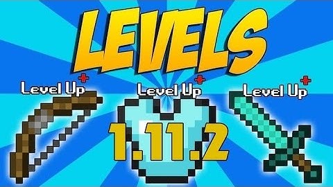 Top1mc - Levels Mod 1.11.2 - Minecraft Installation & Review