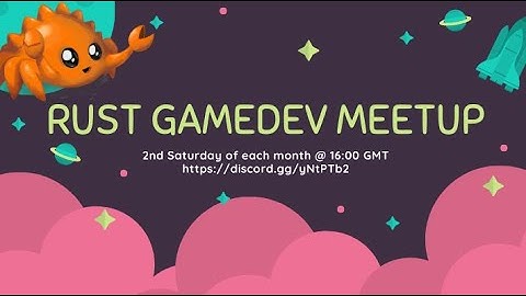 Rust Gamedev Meetup #24: February 2023