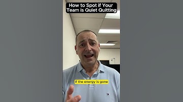 How to Spot if Your Team is Quiet Quitting