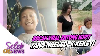 Entong Kopit Bocah Viral Karena Tag Line “ Oh Jadi Elu !“ Kekeyi Jadi Korban-nya –SELEB ON NEWS 16/9