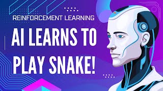 AI Learns to Play Snake! | Reinforcement Learning | Q Learning