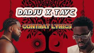 Dadju feat Tayc ( héritage) Contrat Lyrics