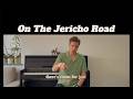 On The Jericho Road Bass Singer Version mp3