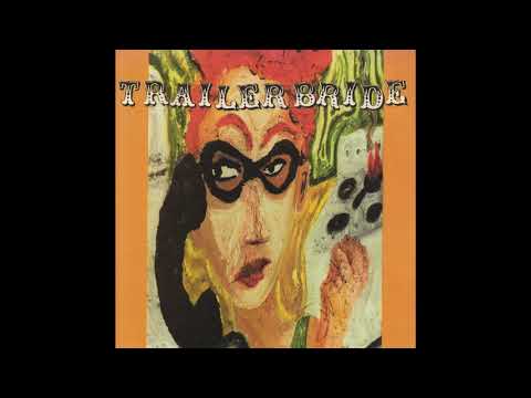 Trailer Bride — Trailer Bride - Sorry Times