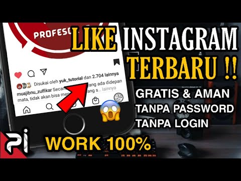 TUTORIAL CARA MENAMBAH LIKE DI INSTAGRAM GRATIS & AMAN TANPA PASSWORD - TAMBAH LIKE IG PERMANEN 2021