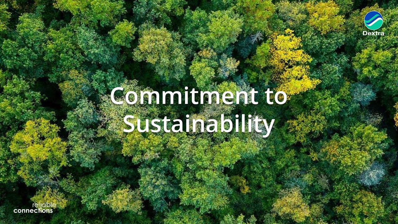 Building a Greener Future: Dextra's Commitment to Sustainability - YouTube