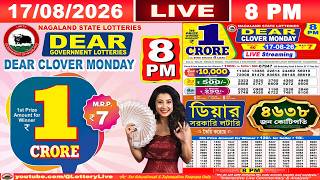 LIVE Lottery 8 00 PM Dear Nagaland state lottery live draw result 17 08 2026 Lottery live