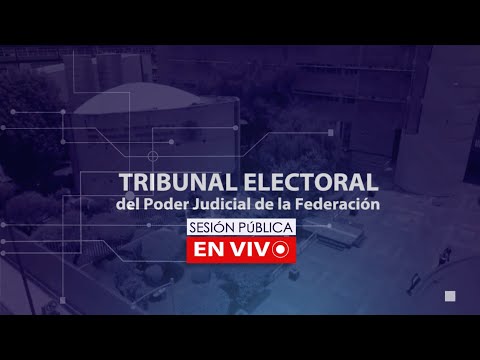 Sesión Pública - Miércoles 25 Septiembre 2024 - TEPJF