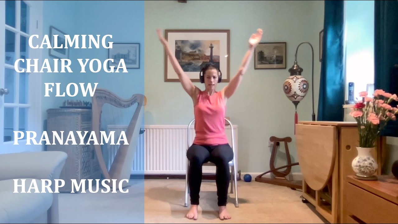 Calming Chair Yoga, Pranayama & Harp YouTube