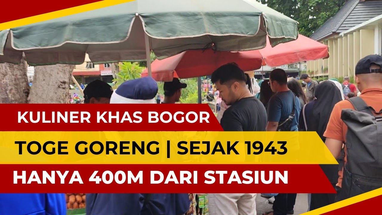 Kuliner khas bogor | toge goreng | berdiri sejak 1943