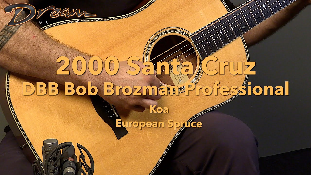 2000 Santa Cruz DBB Brozman Professional, Koa/European Spruce