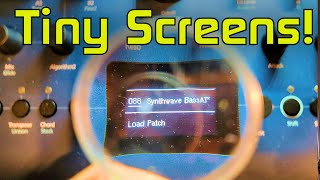 The Scourge of Tiny Synth Screens
