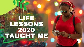 5 unforgettable Life Lessons 2020 taught me Wealth