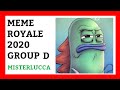 Misterlucca  group d meme royale 2020