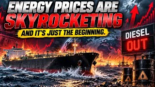 Details Energy Prices, Gas & Diesel Are About To Get A Lot Worse.  Update