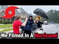 We filmed during a hurricane