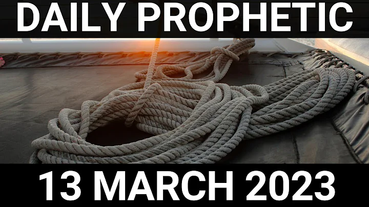 Daily Prophetic Word 13 March 2023 2 of 4
