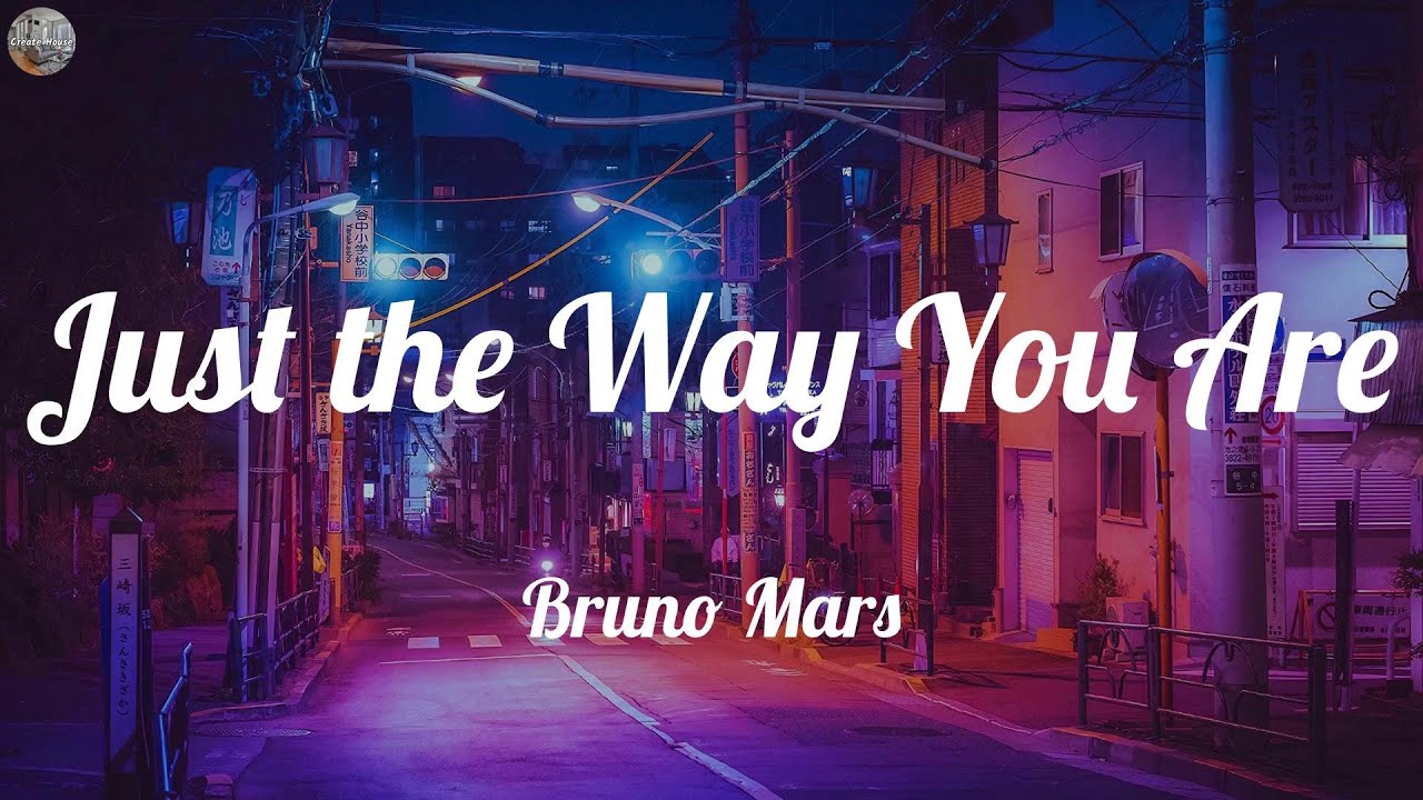 Bruno Mars - Just the Way You Are (Lyrics) / Ariana Grande, The