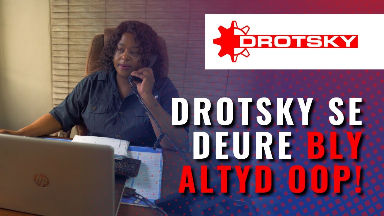 Drotsky se deure bly altyd oop | Drotsky