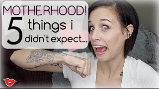 5 Things I didn't Expect About Motherhood | Jaimie from Millennial Moms