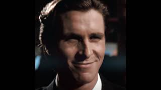Youre Prettier Than That - Patrick Bateman G3Oxem - Singularity Slowed
